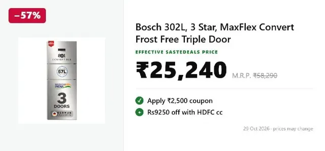 57% off: Bosch 302L, 3 Star Triple Door Refrigerator @25240(Effective)